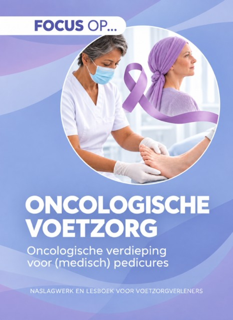Exclusieve Vooraankondiging: Nieuw Boek Oncologische Voetzorg