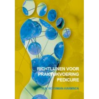 Richtlijnen voor Praktijkvoering pedicure